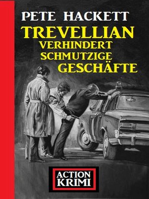 cover image of Trevellian verhindert schmutzige Geschäfte